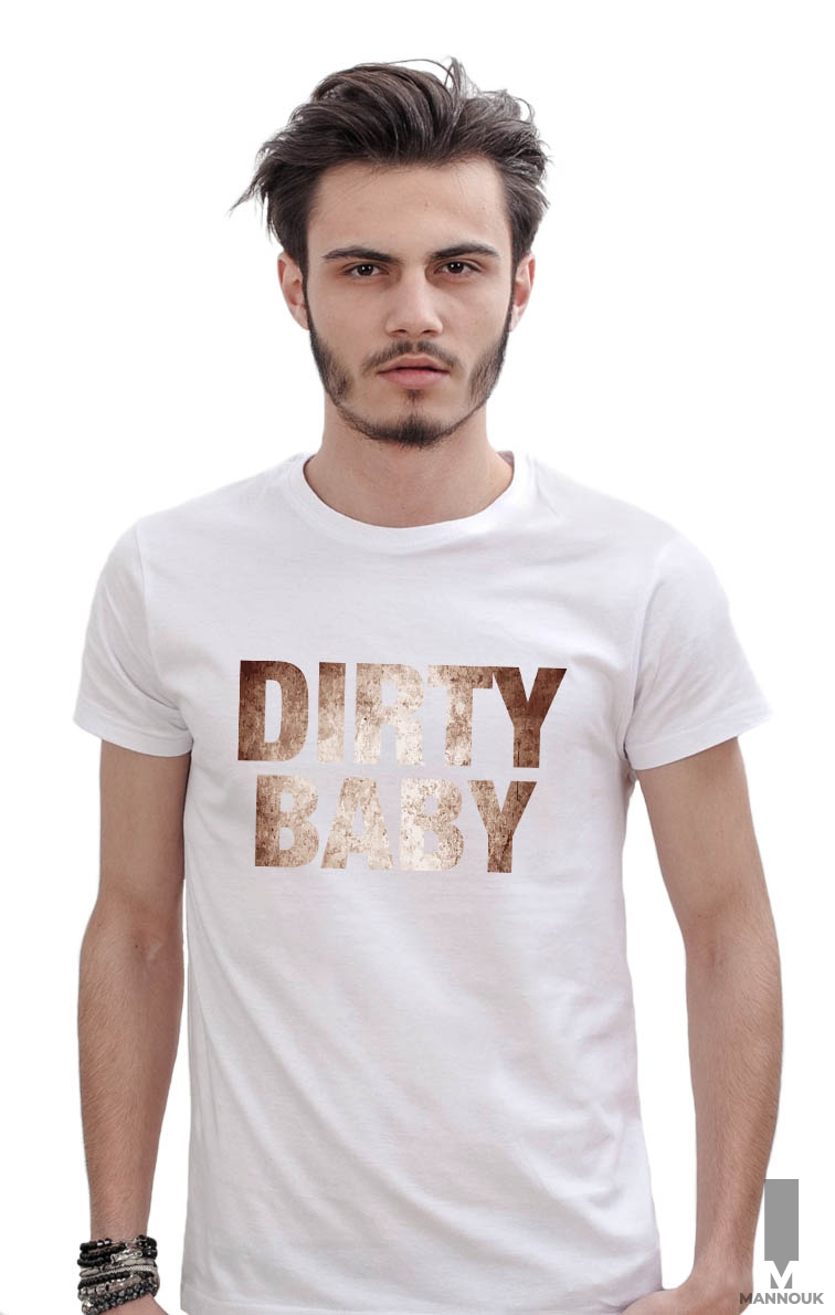 Dirty Baby T-shirt