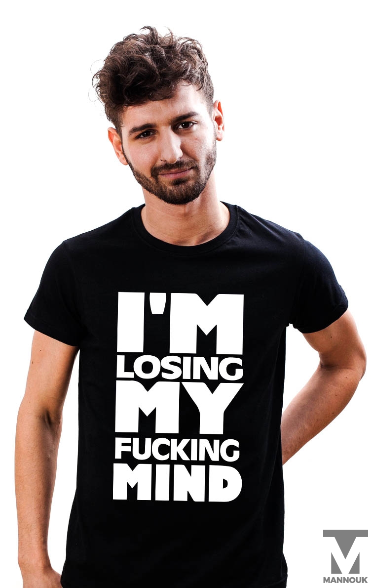 Losing My Mind T-shirt