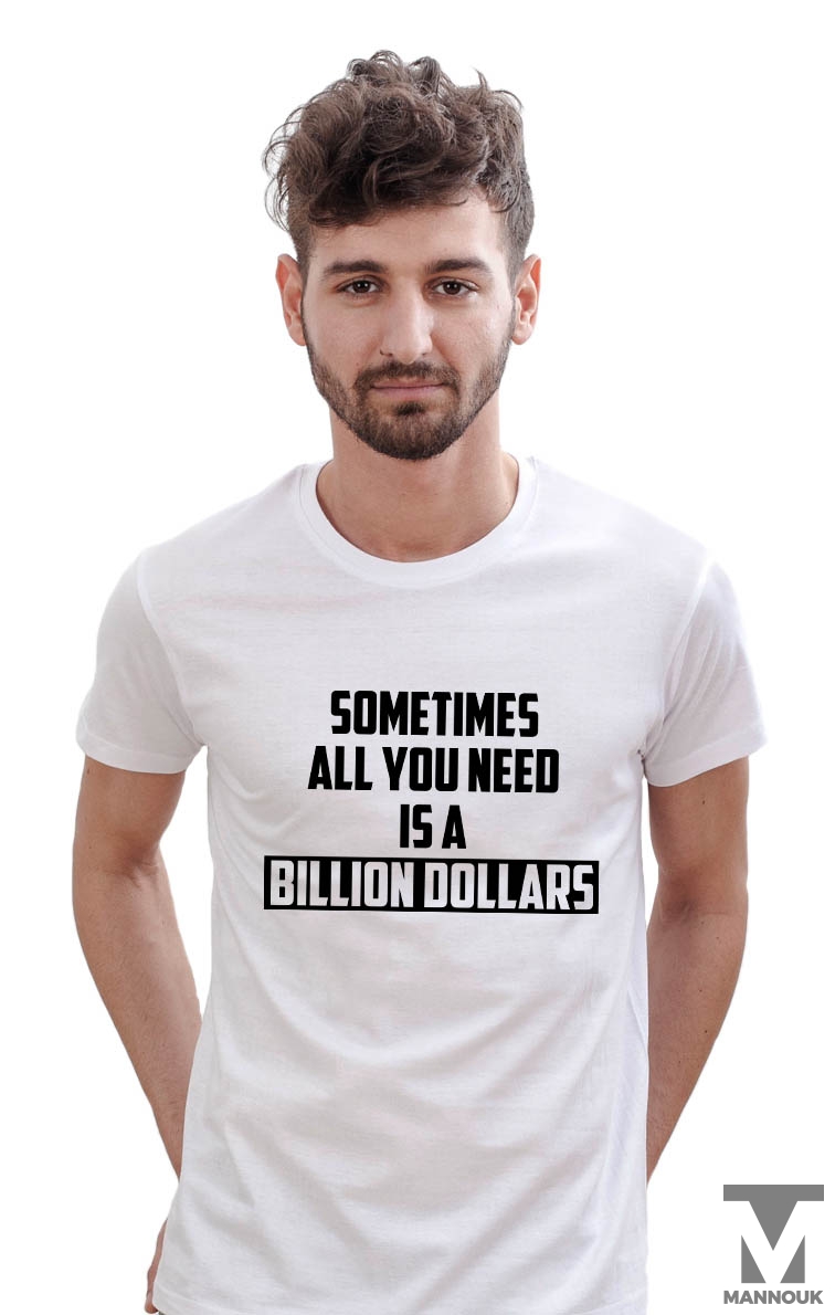 Billion Dollars T-shirt