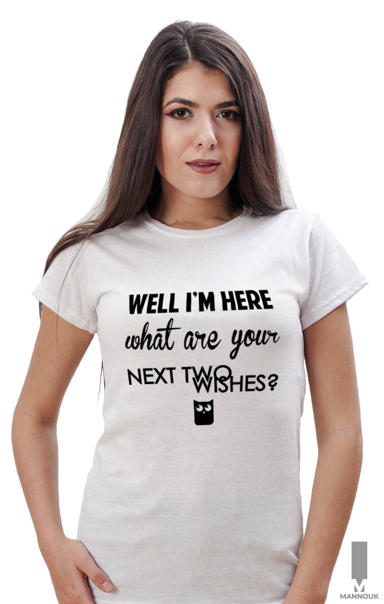 Next Two Wishes T-shirt