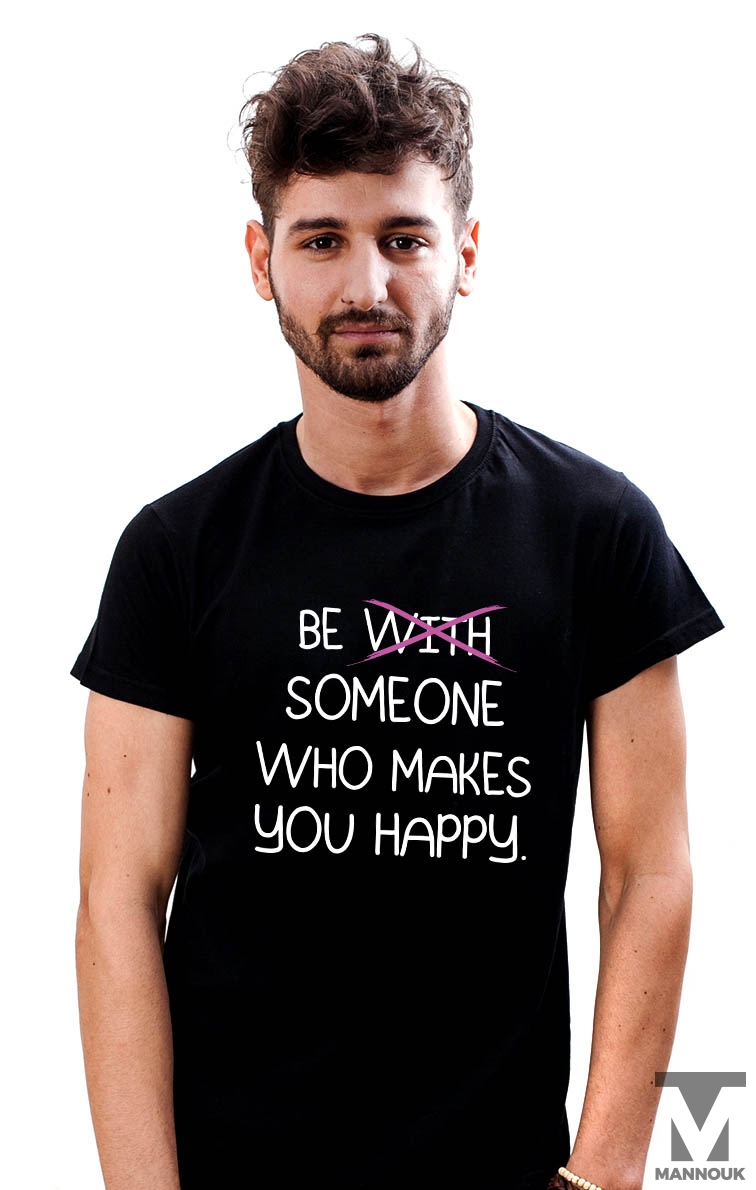 Someone Who Makes You Happy T-shirt