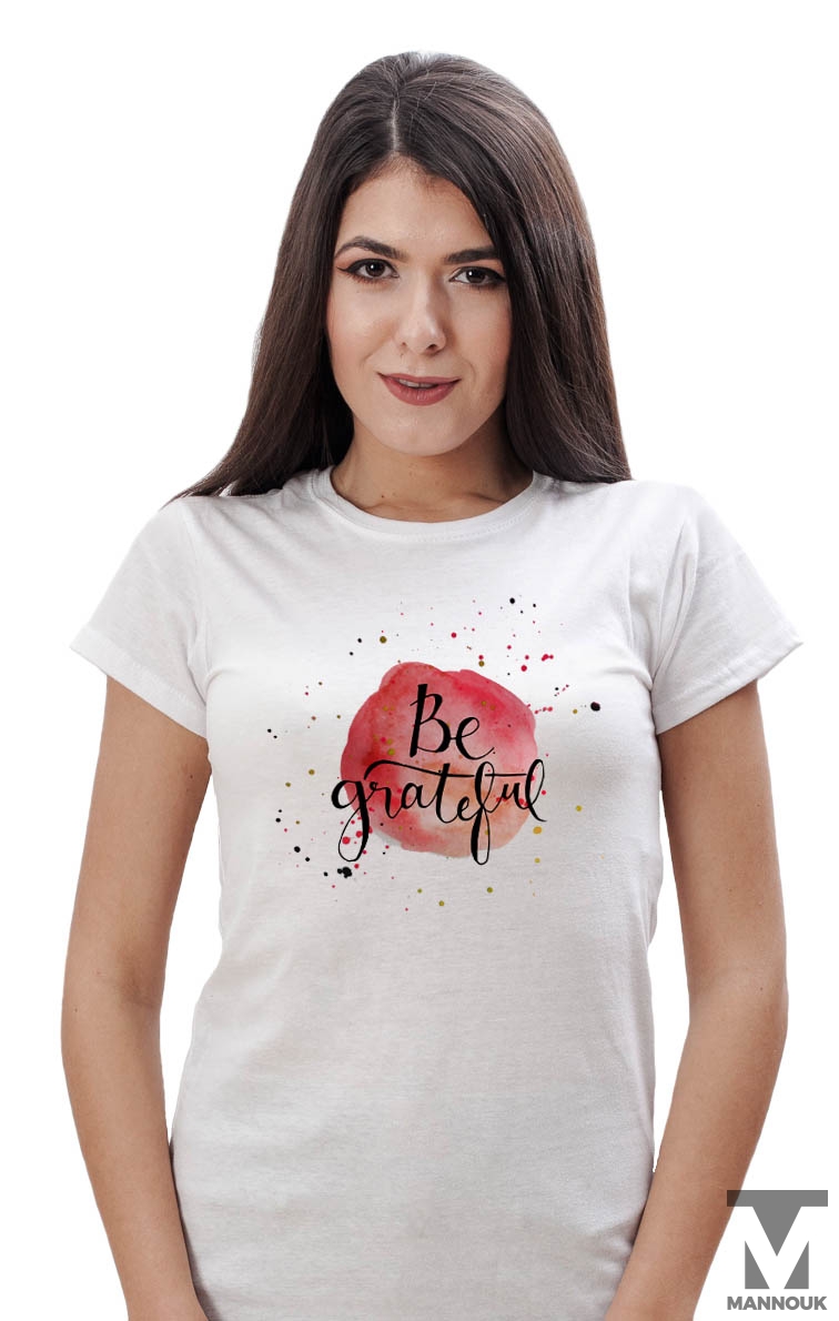 Be Grateful T-shirt