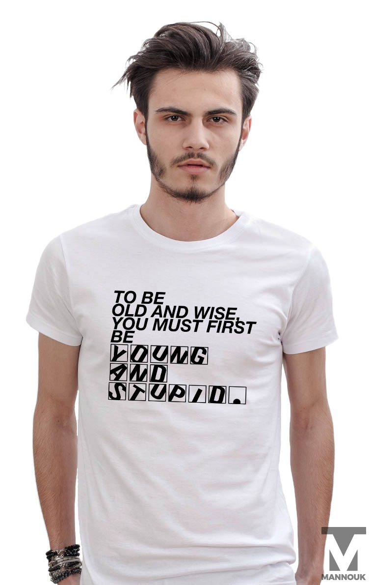Young And Stupid T-shirt