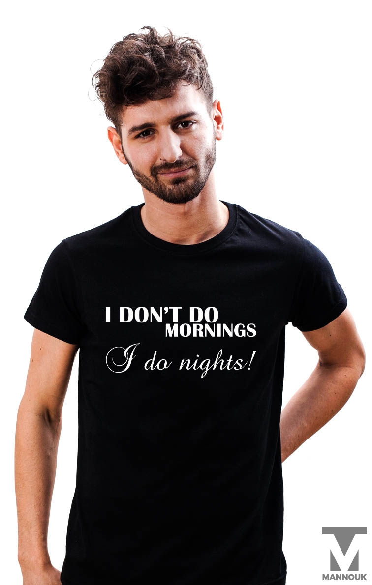 I Do Nights T-shirt