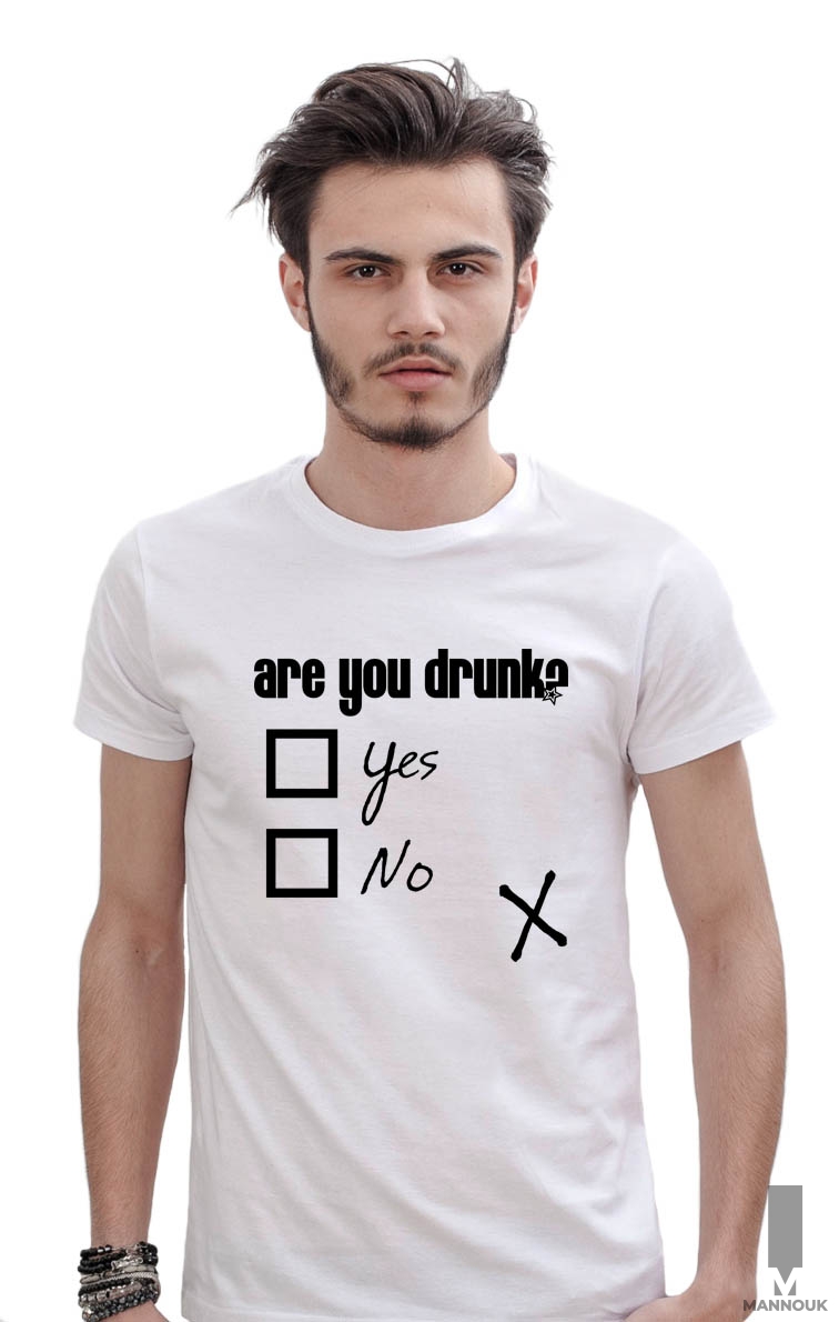 Are You Drunk T-shirt